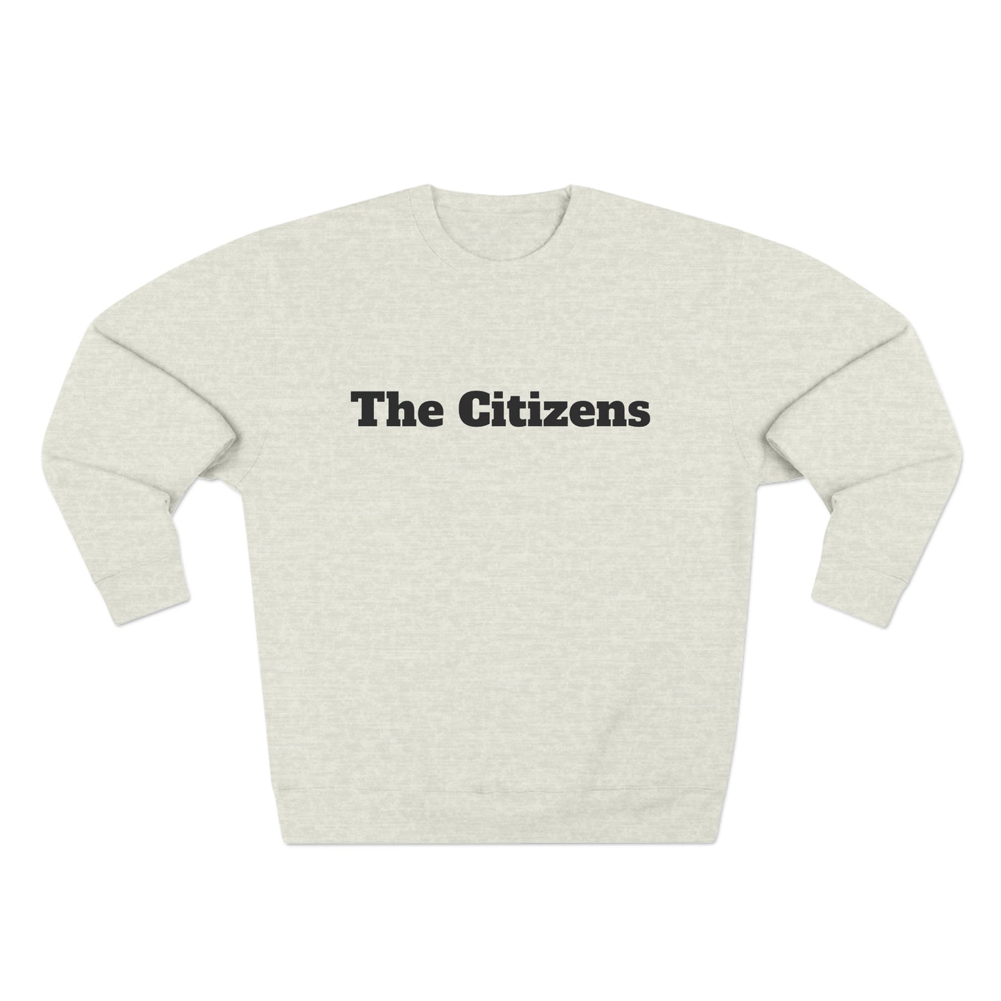 The Citizens - Sweatshirt