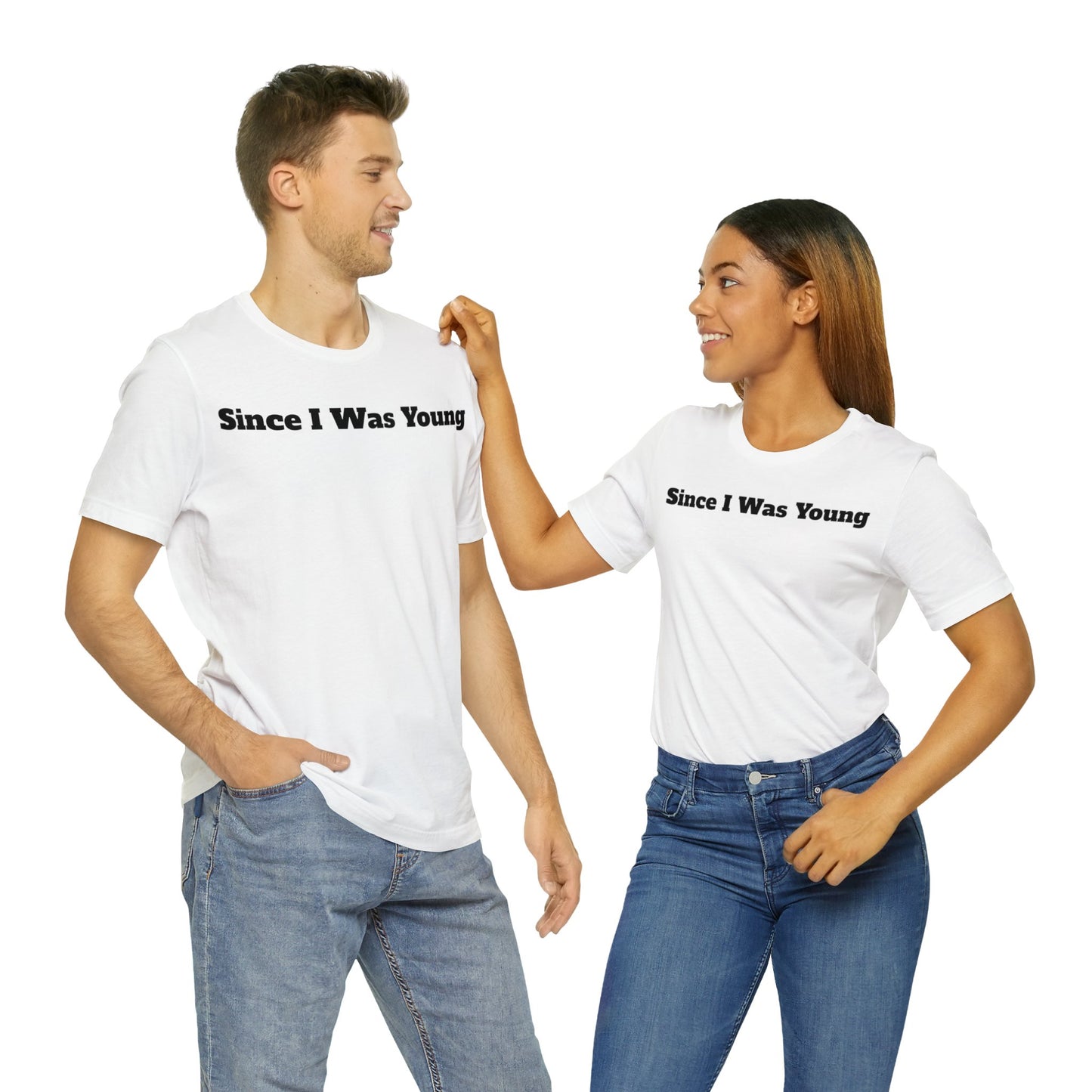 Since I was Young T-Shirt - White